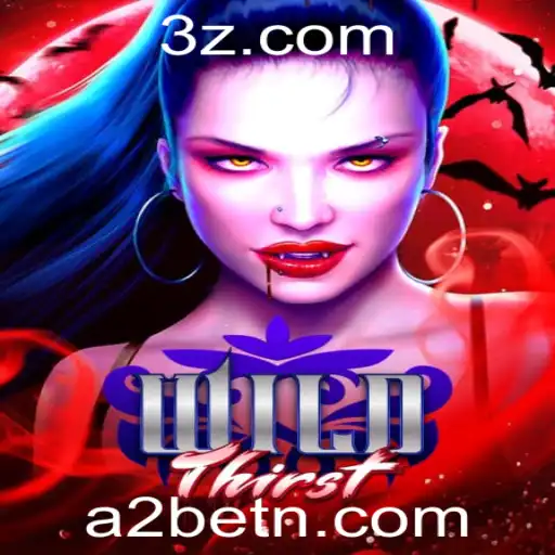 Descubra o Mundo Fascinante de WildThirst: O Jogo Que Está Conquistando os Aficionados por Apostas